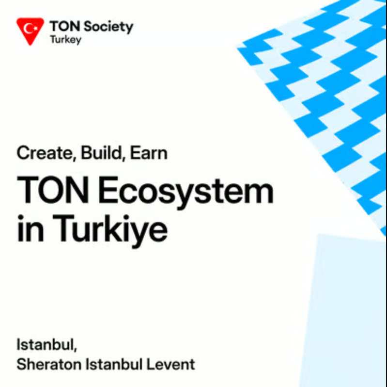 TON Ecosystem in Türkiye: Create, Build, Earn