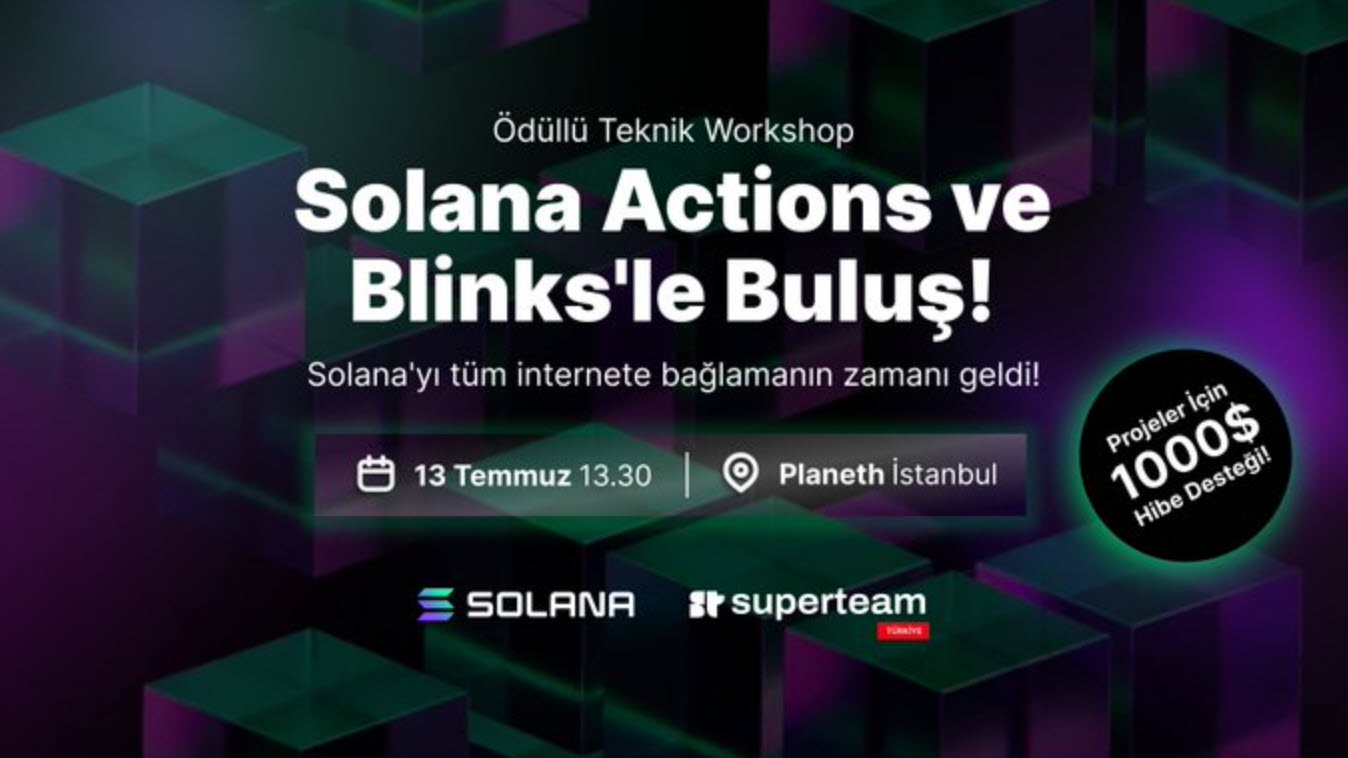 Superteam > Solana Actions ve Blinks\'le Buluş!