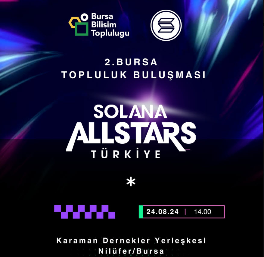 Solana Allstars Türkiye Bursa'ya Geliyor!