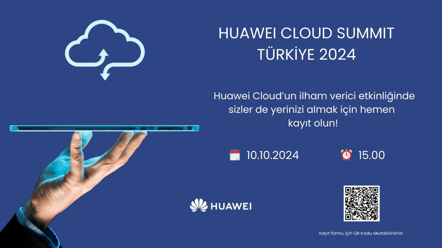 Huawei Cloud Summit Türkiye 2024'e Davetlisiniz!