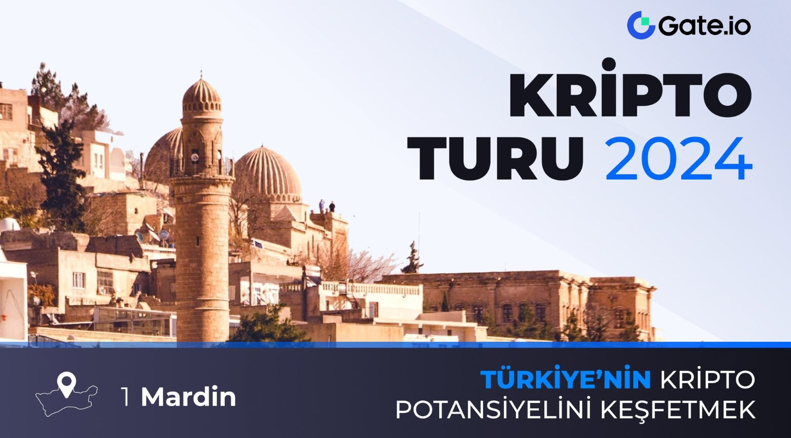 Gate.io Kripto Turu 2024 - Mardin Etkinliği