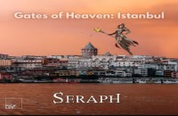 Gates of Heaven: Istanbul Seraph Party Night