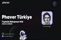 PhaverApp  Türkiye Topluluk Buluşması